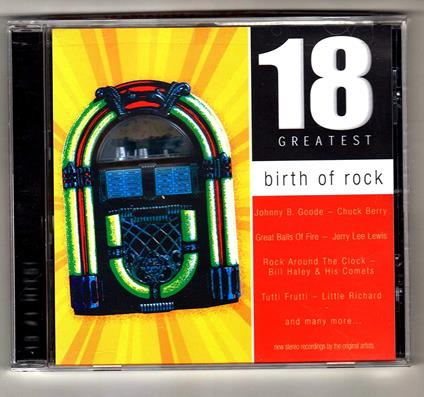 Birth Of Rock 18 Greatest - CD Audio