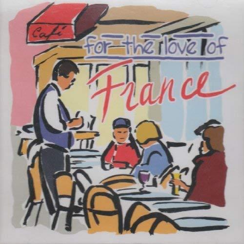 For The Love Of France - CD Audio