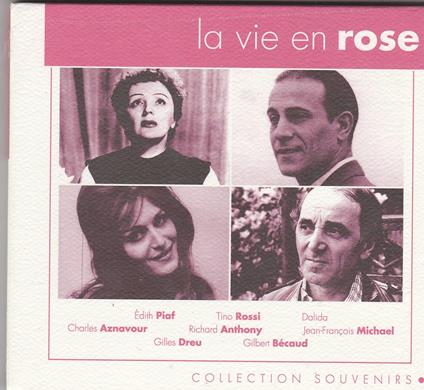 Collection Souvenirs: La Vie En Rose - CD Audio