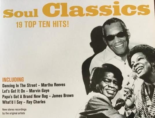 Soul Classics - CD Audio di James Brown,Ray Charles