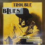 Trouble Blues