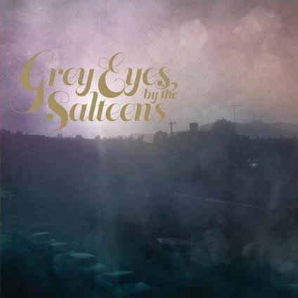 Grey Eyes - CD Audio di Salteens