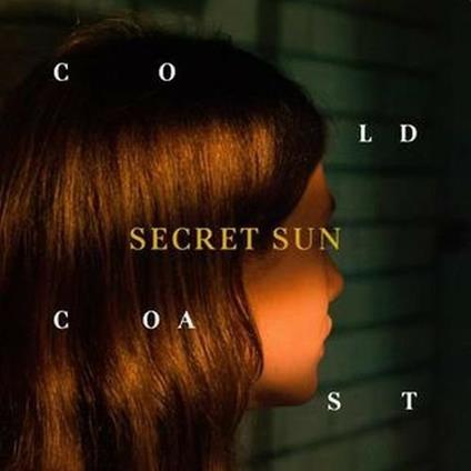 Cold Coast - CD Audio di Secret Sun