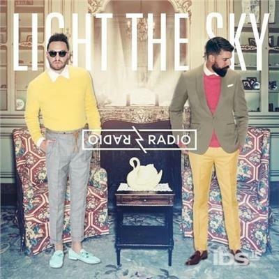 Light the Sky - CD Audio di Radio Radio