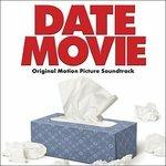 Date Movie (Colonna sonora) - CD Audio