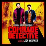 Comrade Detective (Colonna sonora)