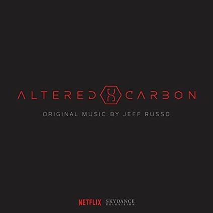 Altered Carbon (Colonna sonora) - Vinile LP di Jeff Russo