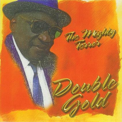 Double Gold - CD Audio di Mighty Terror