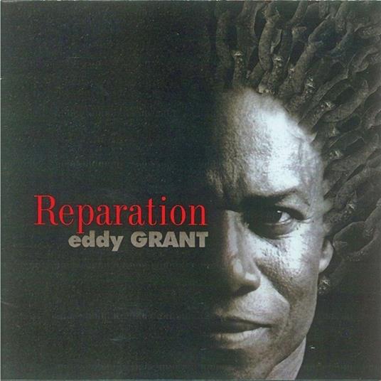 Reparation - CD Audio di Eddy Grant