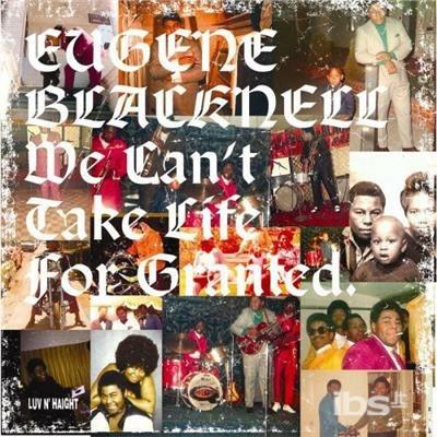 We Can't Take Life - CD Audio di Eugene Blacknell