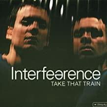 Take That Train - CD Audio di Interference