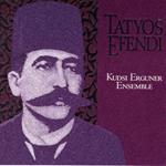 Works of Tatyos Efendi 1