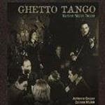 Ghetto Tango. Wartime Yiddish Theater