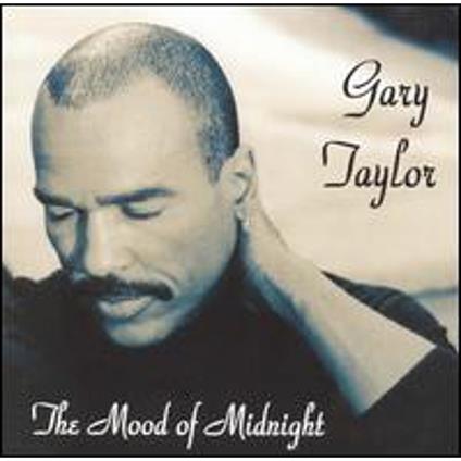 The Mood Of Midnight - CD Audio di Gary Taylor