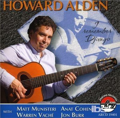 I Remember Django - CD Audio di Howard Alden