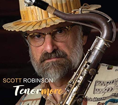 Scott Robinson. Tenormore - CD Audio di Scott Robinson