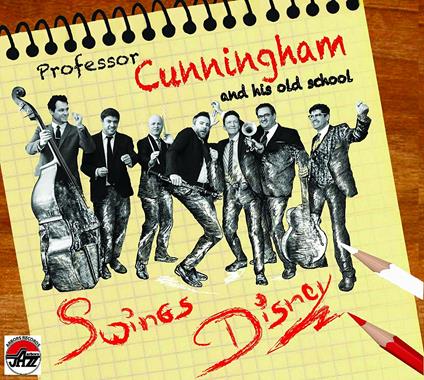 Swings Disney - CD Audio di Professor Cunningham