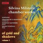 Chamber Works. Of Gold And Shadows Vol.1