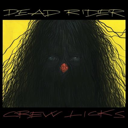 Crew Licks - CD Audio di Dead Rider