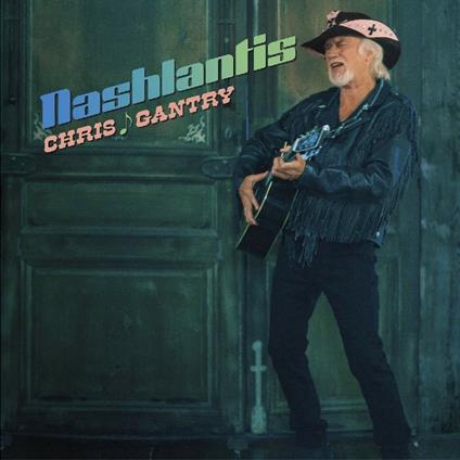 Nashlantis - CD Audio di Chris Gantry