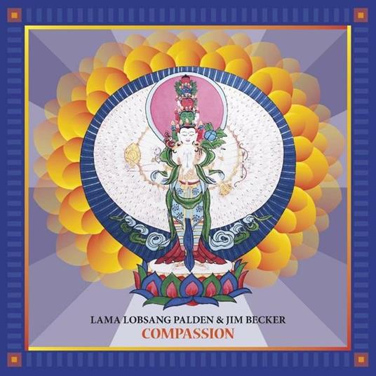 Compassion - CD Audio di Lama Lobsang Palden,Jim Becker