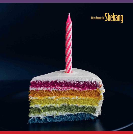 Shebang - Vinile LP di Oren Ambarchi