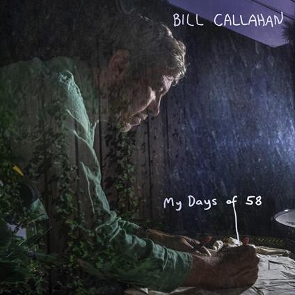 My Days Of 58 - Vinile LP di Bill Callahan