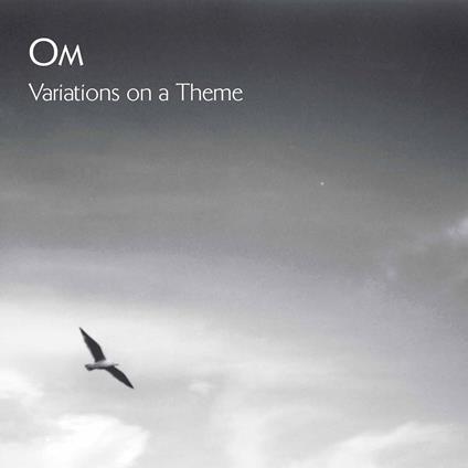 Variations On A Theme - CD Audio di OM