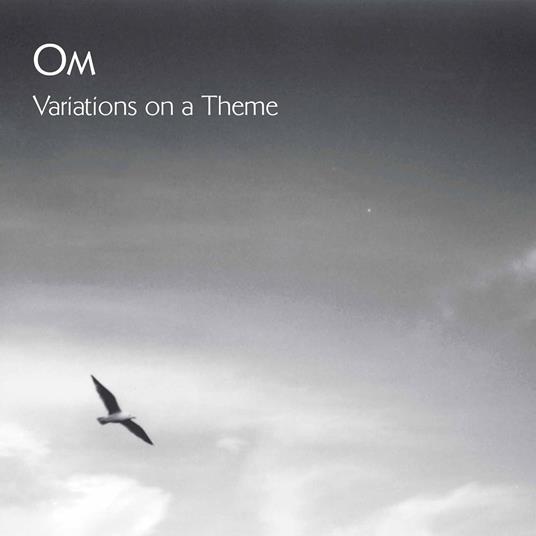 Variations On A Theme - CD Audio di OM