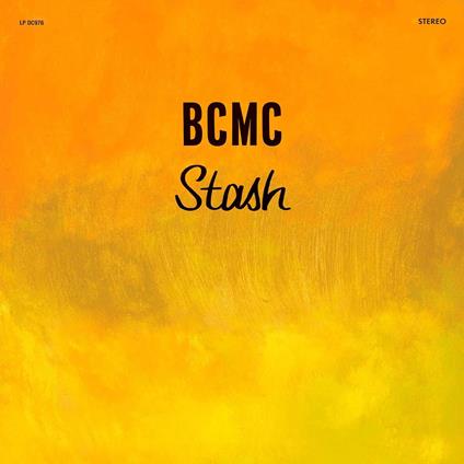 Stash - Vinile LP di BCMC