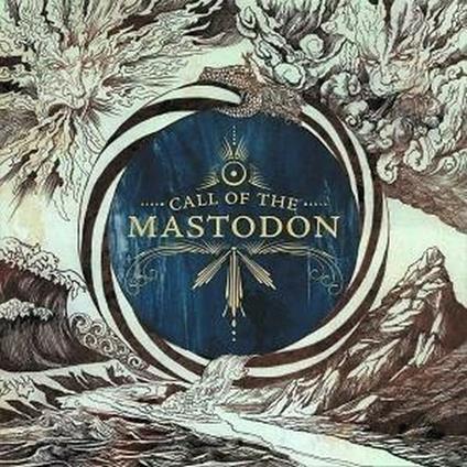 Call of the Mastodon - Vinile LP di Mastodon
