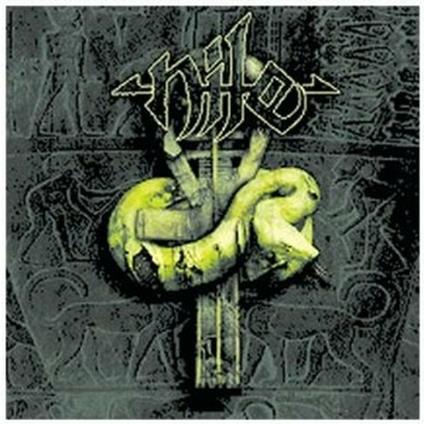 In Their Darkened Shrines - CD Audio di Nile