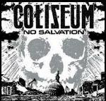 No Salvation - CD Audio di Coliseum