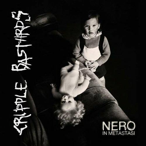 Nero in metastasi - CD Audio di Cripple Bastards