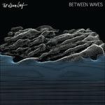 Between Waves - Vinile LP di Album Leaf