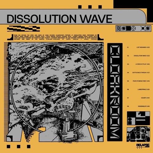 Dissolution Wave - CD Audio di Cloakroom
