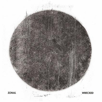 Wrecked - CD Audio di Zonal