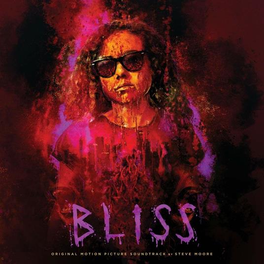 Bliss (Colonna sonora) - Vinile LP di Steve Moore
