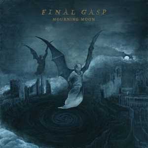 CD Mourning Moon Final Gasp