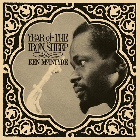 Year Of The Iron Sheep - Vinile LP di Ken McIntyre