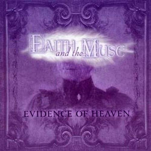 Evidence of Heaven - CD Audio di Faith and the Muse