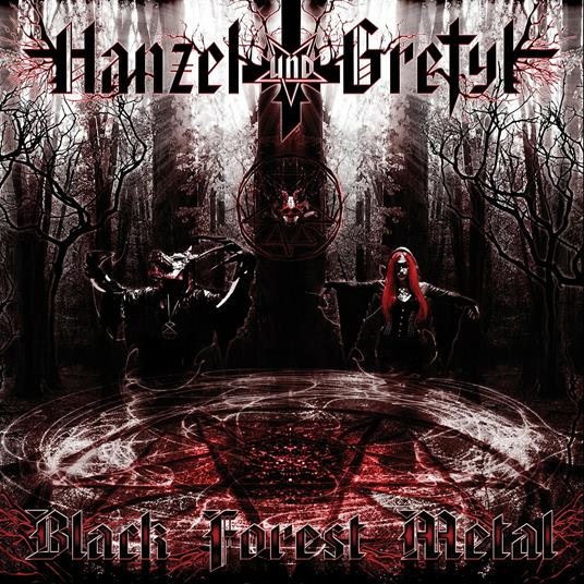 Black Forest Metal - CD Audio di Hanzel und Gretyl