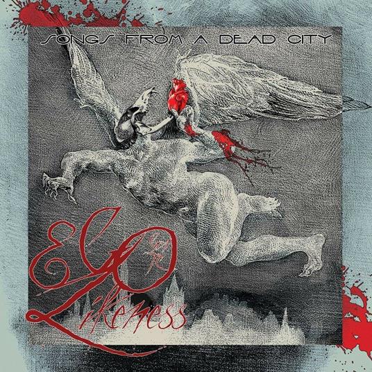 Songs From a Dead City - CD Audio di Ego Likeness