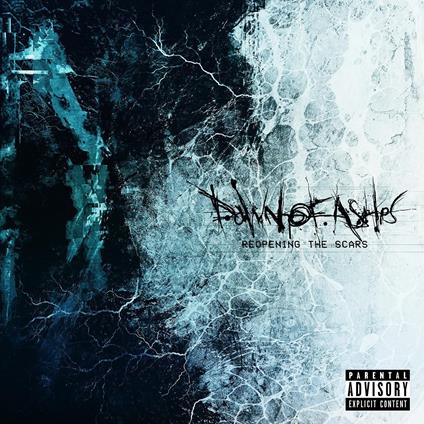 Reopening The Scars - CD Audio di Dawn of Ashes