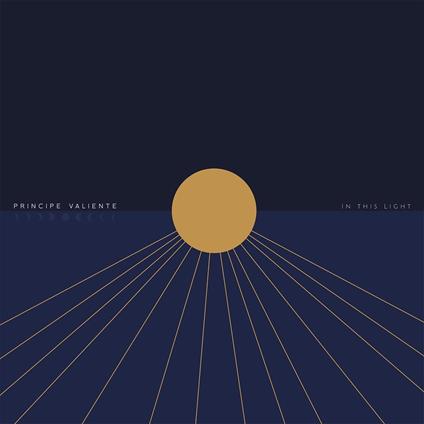 In This Light - CD Audio di Principe Valiente
