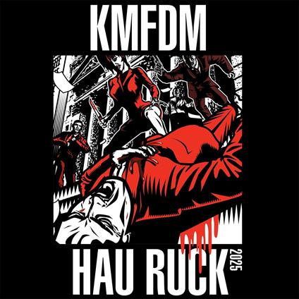 Hau Ruck 2025 - CD Audio di KMFDM