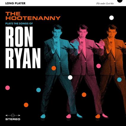 Plays The Songs Of Ron Ryan - Vinile LP di Hootenanny