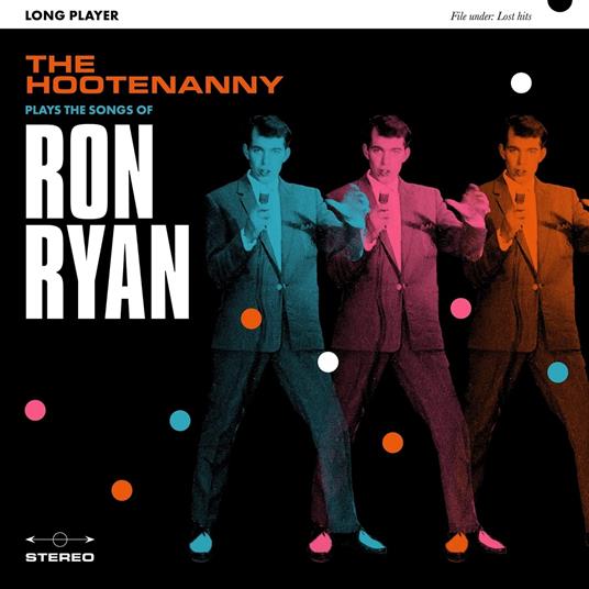 Plays The Songs Of Ron Ryan - Vinile LP di Hootenanny