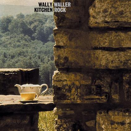 Kitchen Rock - CD Audio di Wally Waller