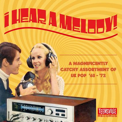 I Hear A Melody (A Magnificently Catchy Assortment Of UK Pop 68-72) - CD Audio